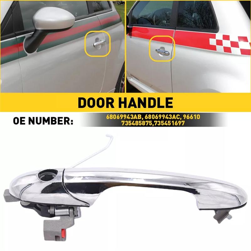 A03Z-Chrome Driver's Left Front Door Outer Handle For Fiat 500 735485875, 735451697,68069943AB Exterior Door Handle