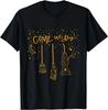 Come We Fly Funny Happy Halloween Witch Hocus Pocus T-Shirt