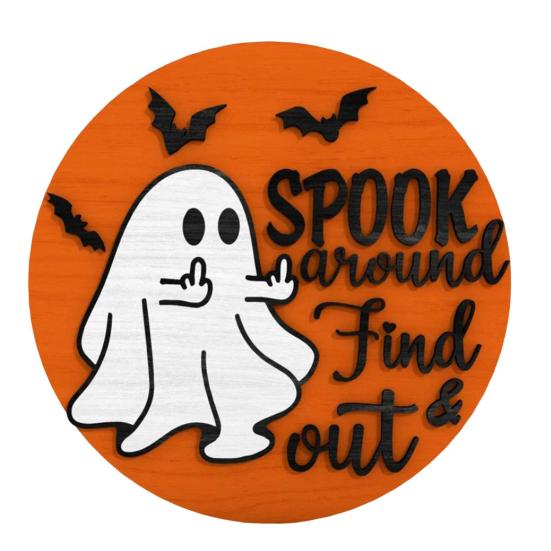 Halloween Ghost Door Sign Spook Around Find Out Welcome Sign Front Porch Hanging Wooden
