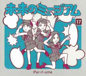 

CD PERFUME Mirai no Museum Limited EditionC UPCP9003 Universal 2013 Japan Japanese PopRock Used