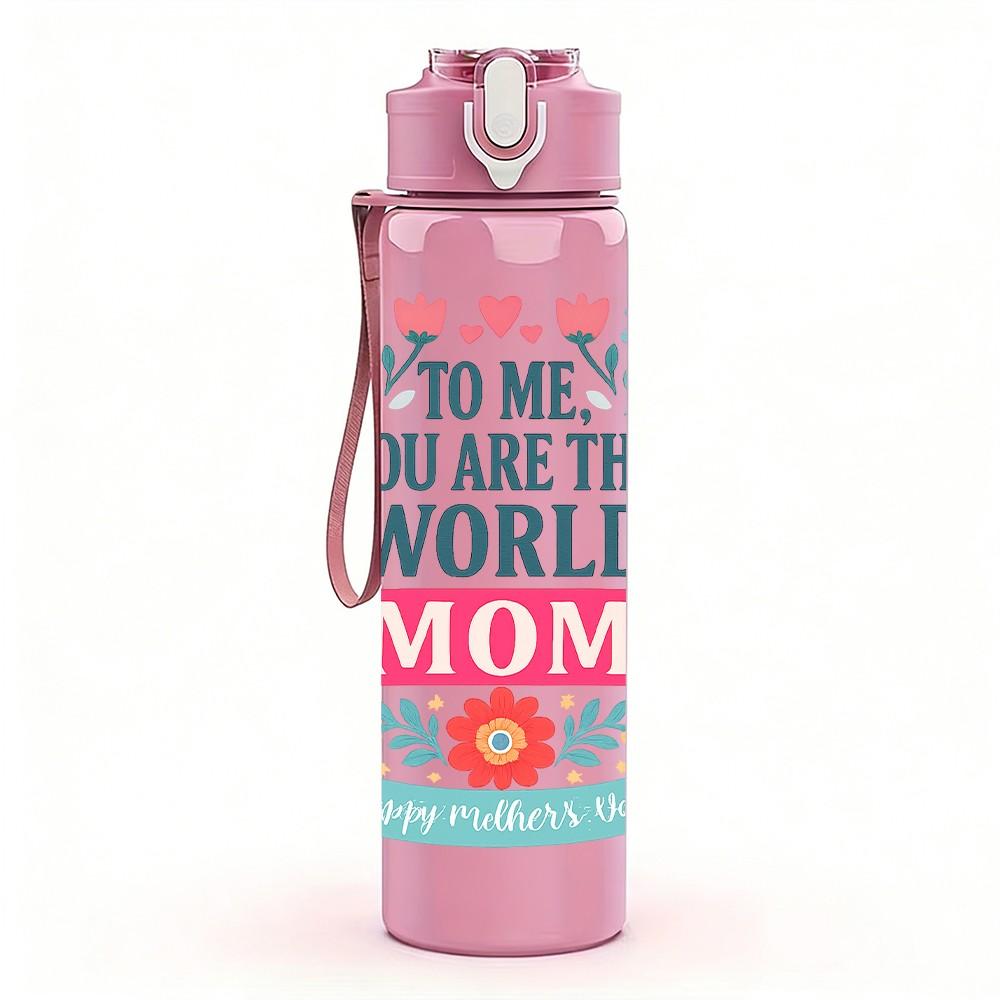 1PC You Are My World Mom Text Pattern 750ml Color Plastic Sports Water Bottle Leakproof Flip Straw Lid Suitable for Sports Office Home Use