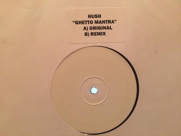 

12inch Record HUSH - Ghetto Mantra ICEY01 ICEY 2003 UK Dance & Electronica Used