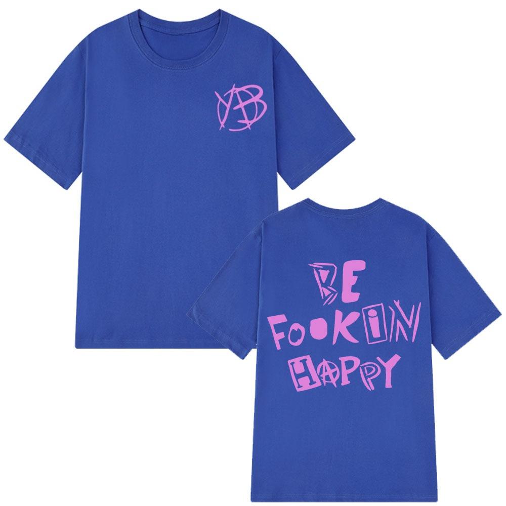 Rock Singer Yungblud Be Fookin Happy T Shirt Summer Casual 100_ Cotton T-shirts Men Women Hip Hop Fashion Tee Shirt Oversize