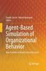 Libro Agent-Based Simulation of Organizational Behavior : New Frontiers of Social Science Research