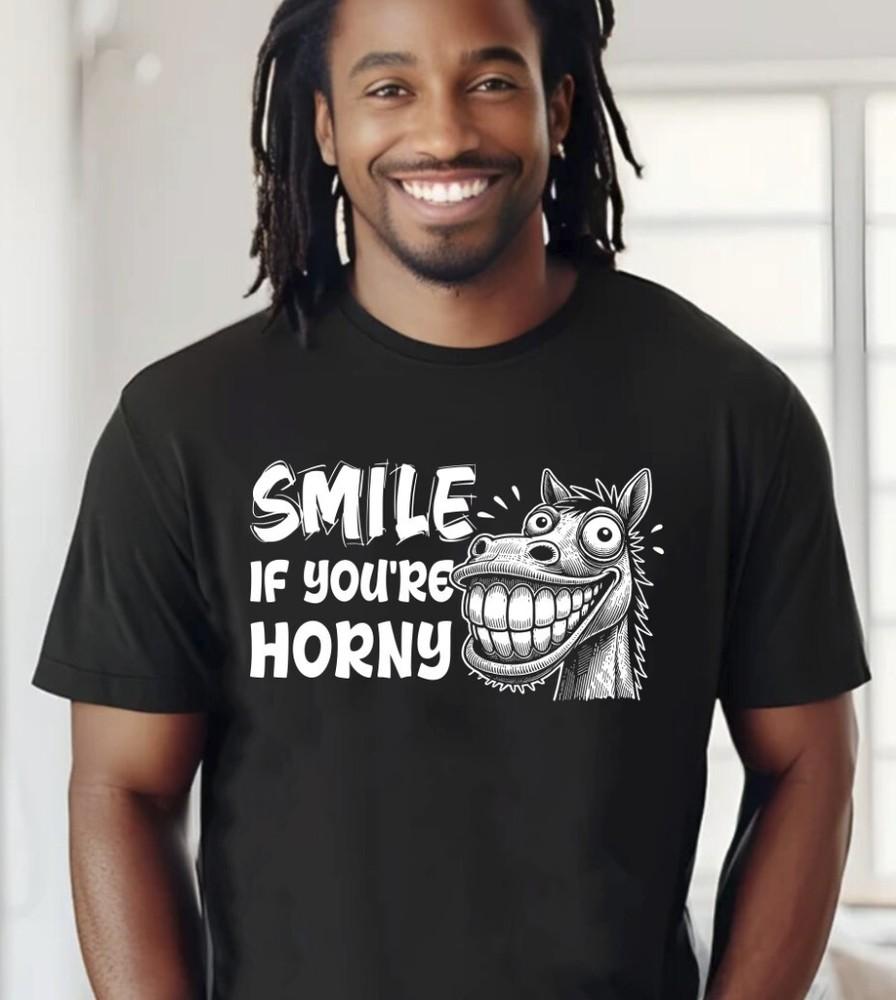 SMILE IF YOU RE HORNY BLACK T-SHIRT, S-5XL Unisex T-Shirt XL