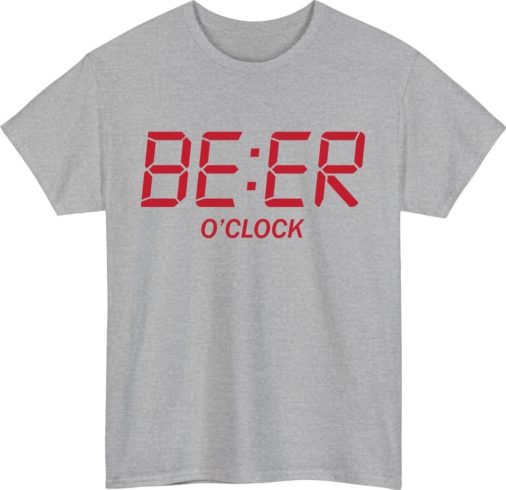 Funny beer o clock unisex tshirt  digital clock drinking sarcastic meme tee