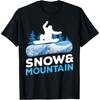 Snowboarder Winter Snowboard Snowboarding Snow Mountain T-Shirt