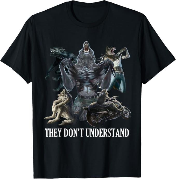 Oni Nie Rozumieją Alfa Wilka - Rozchwiany Sigma Wilk Mem T-Shirt