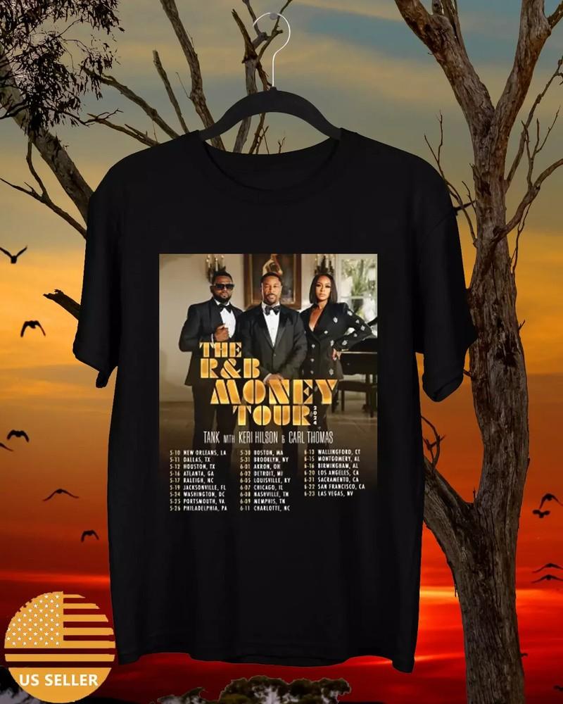 

Tank The Ramp;B Money Tour 2024 T shirt Full Size S5XL Unisex T-Shirt M