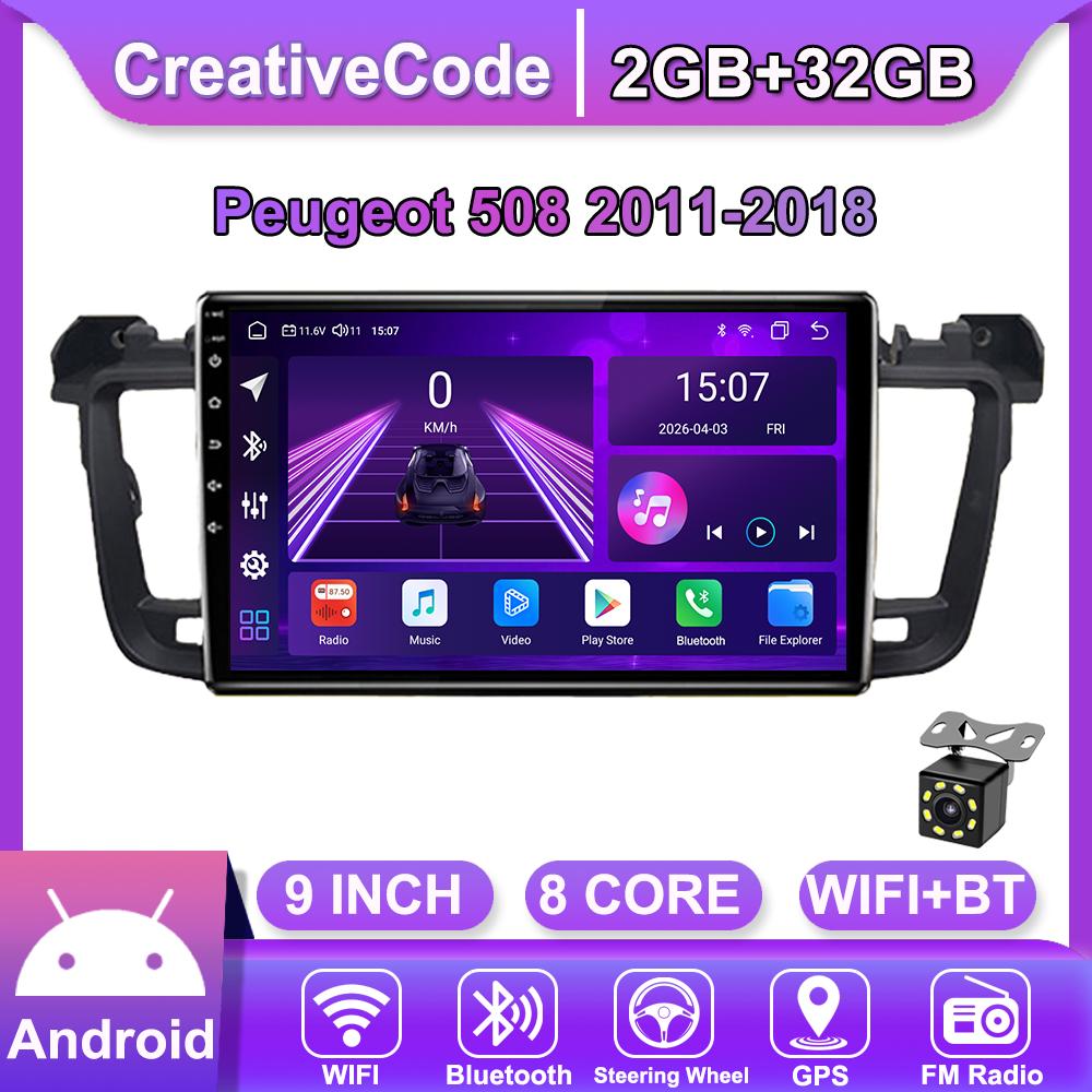 Android Car-Play Car Radio For Peugeot 508 2011-2018 Multimedia Player Head Unit Stereo GPS Navigation BT WIFI,8 CORE ,2+32GB