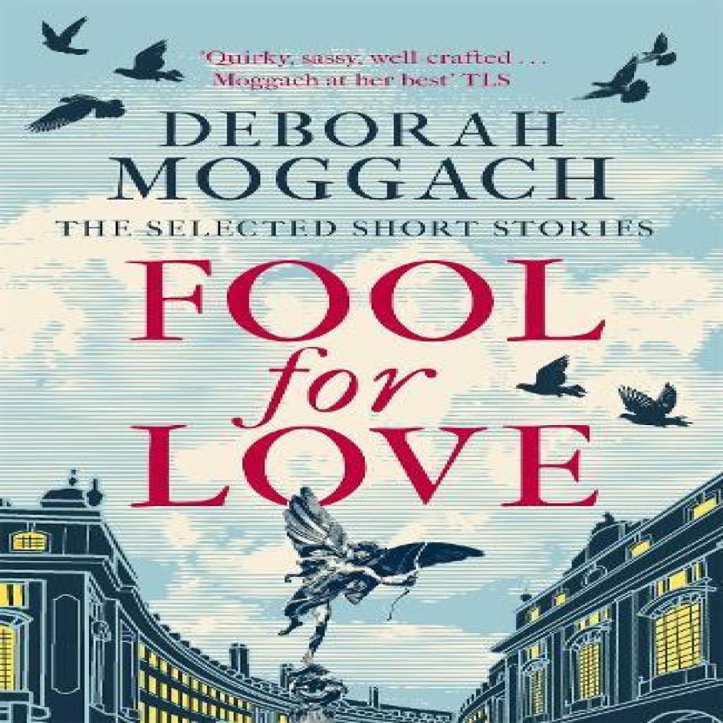 Fool for Love by Deborah Moggach Paperback Book 9781472290014