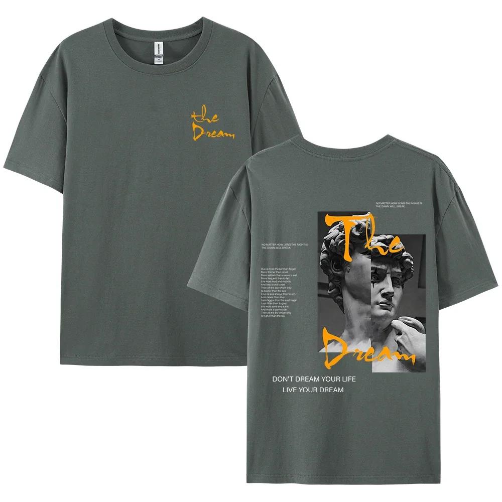 Streetwear Don'T Dream Your Life Live Your Dream Men Clothes Fashion Summer T-Shirts  100% Cotton Loose Tops Breathable Tee