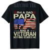 Im A Dad Papa and Veteran Funny Retro Dad Papa Grandpa TShirt for Women Unisex Fashion Usa Flag Graphic Outfit 4th of July Tees