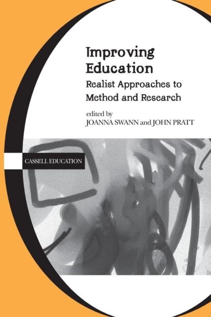 Raamat Improving Education : Realist Approaches To Method and Research