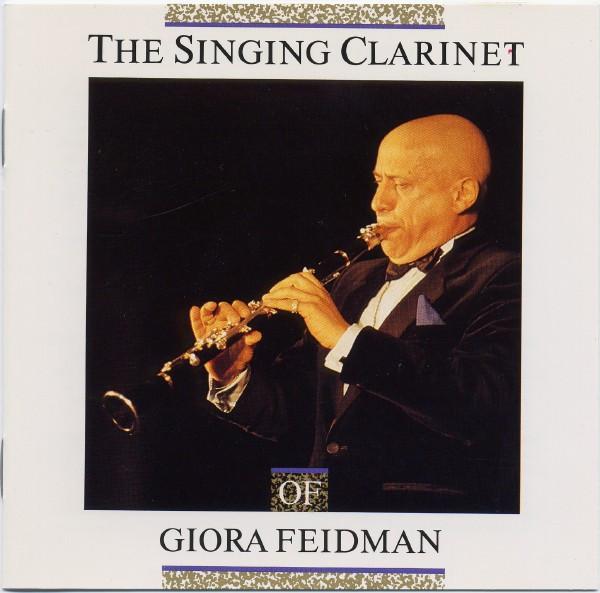 LP Record GIORA FEIDMAN The Singing Clarinet Of Giora Feidm LC0972 plne 1988 Germany CountryFolk Used