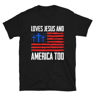 Loves Jesus and America Too 4th of July Gifts Independence T-Shirt and Kids Tshirt