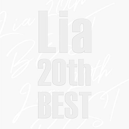 

Lia 20th BEST
