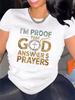 I'm Proof That God Answers Prayers Women's T-shirt Faith-Inspired Graphic Inspirational Christian Casual Top Women's Clothing