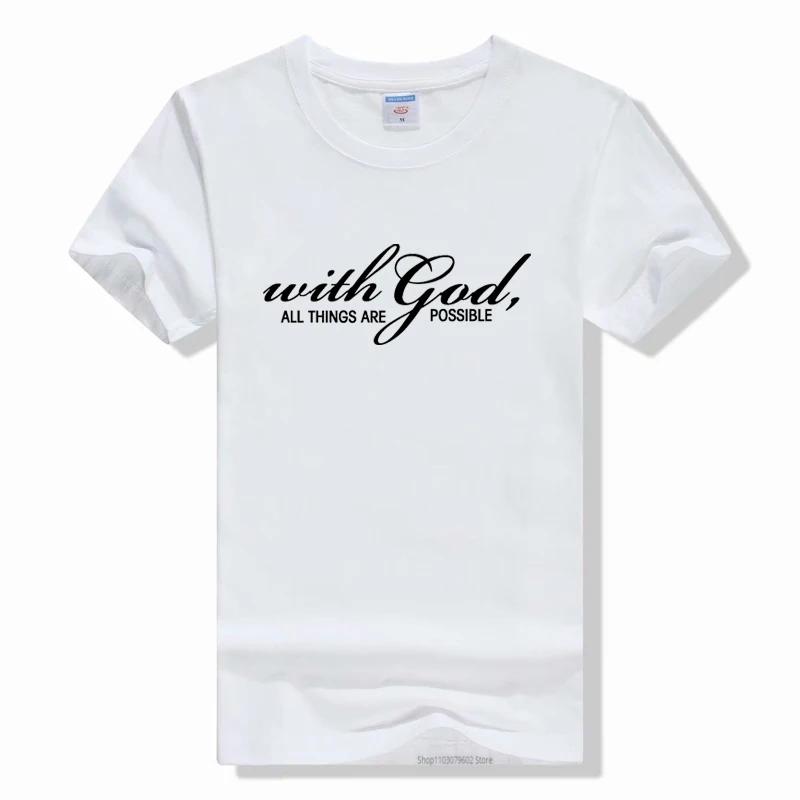 With God All Things Are Possible Letter Print T Shirt Short Sleeve O Neck Loose WoTshirt summer casual t shirt