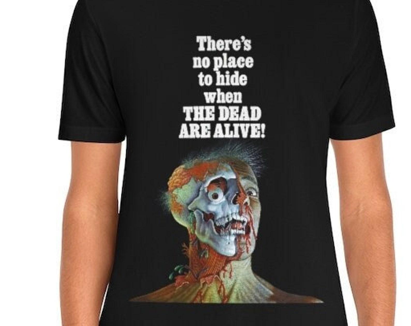 The Dead Are Alive T-Shirt Short Sleeve Movie Tee 3XL