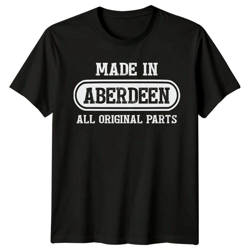 Made In Aberdeen All Original Parts Mens TShirt Scotland Tee Unisex T-Shirt XXXL