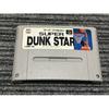 Used Super Dunk Star SFC SNES Super Famicom SHVC-DC Tested Working Nintendo Sports Sammy NTSC-J Super Nintendo Cartridge