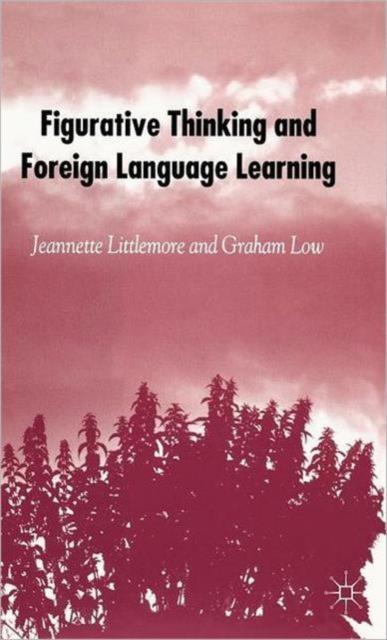 The Figurative Thinking and Foreign Language Learning Book