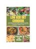Buch The Ultimate Low Acid Diet Cookbook : Learn How To Cook Simple and Easy To Make Low-Acid Delicious Meals Without Triggering Acid Reflux, GERD, or LPR.