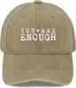 You Are Enough Baseball Cap Washed Distressed Polyester Casual Unisex Adult Vintage Cap