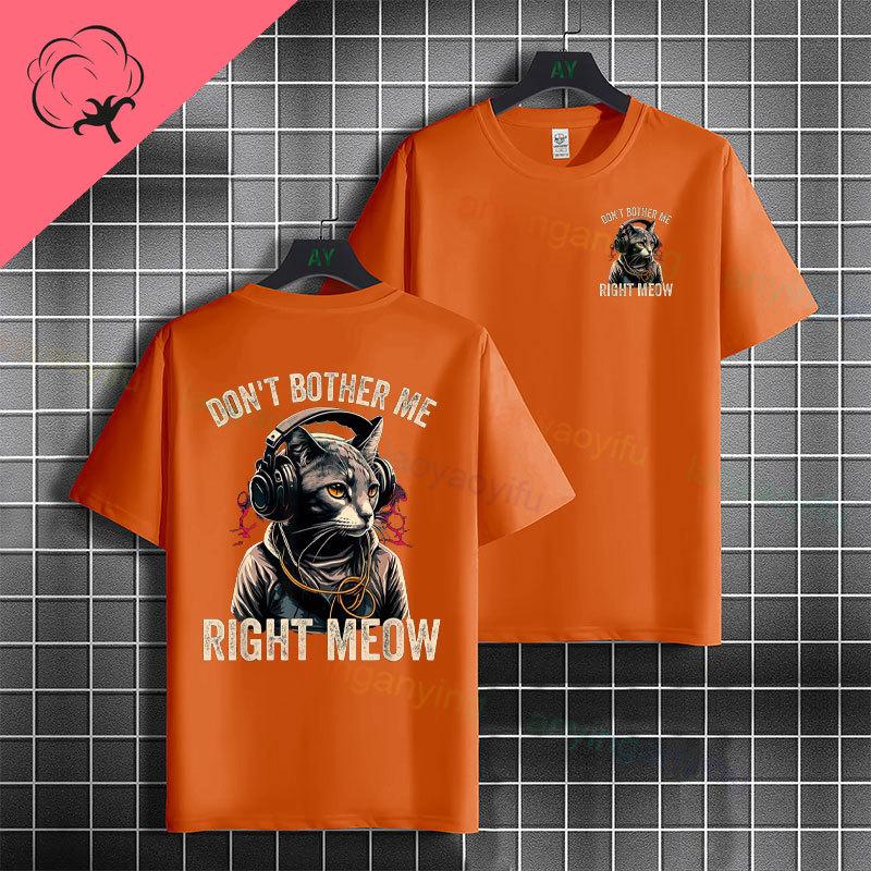Funny Dont Disturb Me Right Meow Graphic Tshirt With Game Cat Desgin Short Sleeve 100 Cotton Fashion Casual Tshirts