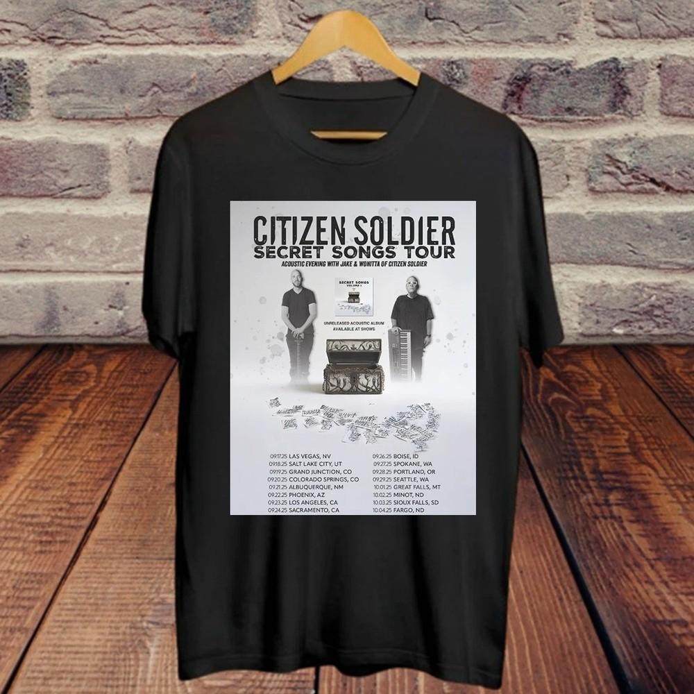 Citizen Soldier Band Secret Songs Tour T Shirt Full Size S5XL FN1731 Unisex T-Shirt L