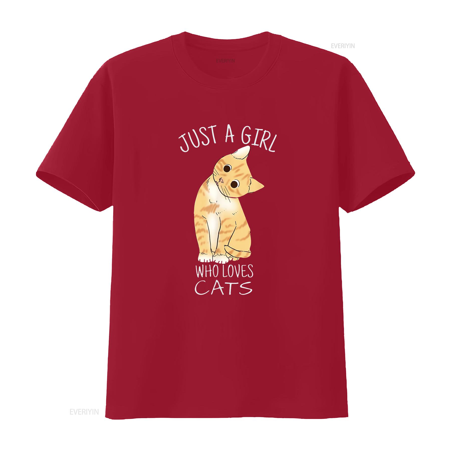 

Just A Girl Who Loves Cats For Cat Lover Fashionable Women s T Shirt with Designs vintage Washed Soft Unisex designer clothes S