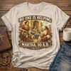 No One Is Helping Martha 30 A.D. Shirt, Funny Christian T-Shirt, Bible Humor Tee, Martha and Mary Shirt, Church Camp Gift, Christian Meme