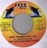 7inch Record TONY CURTIS & U-ROY / SCREECHIE JOE - Give Thanks For Life / Love NONE Free Willy Jamaica Reggae, Ska & Dub Used