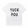 Yuck Fou Tshirt Summer Short Sleeves Print Tee Unisexs Summer Oneck Letters T Shirt Unisex Casual Graphic Tees Tops Camiseta