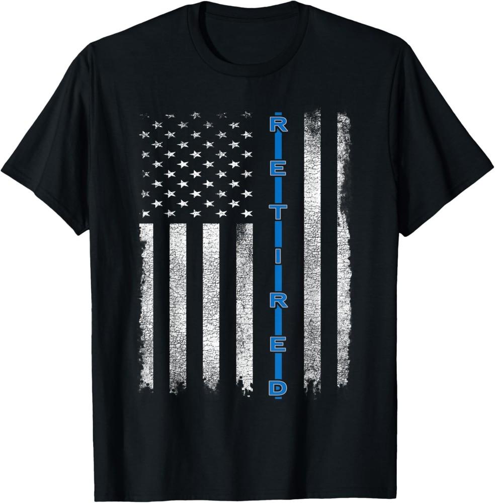 Police Retirement Thin Blue Line USA Flag Retired Officer T-Shirt Unisex T-Shirt XXL