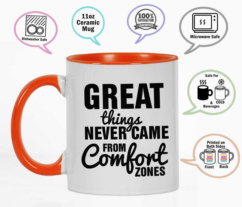 Inkdotpot Great Things Never Came From Comfort Zones 11Oz Ceramic Coffee Mug Inspirational Quotes Gift For Employee Boss Coworkers