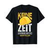 T Shirt With Gerunisex Text Quot No Time I Have To Go To The Construction Site Client Vintage Designer Clothes Stretched Soft