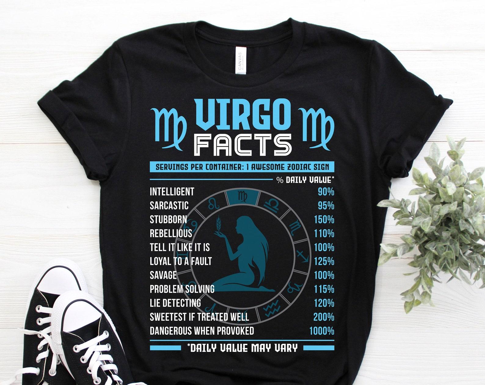 Virgo Facts Traits Horoscope Zodiac Astrological Sign Funny T-Shirt, Born On August 23 - September 22 Gifts, Cool Virgo Birthday Present Tee 100