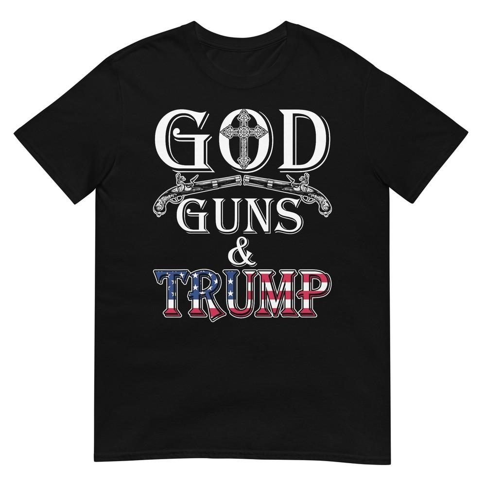 God Guns And Trump Shirt 2nd Aunisexdunisext T Shirt Trump 45 Tshirt