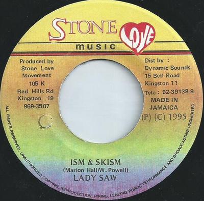 7inch Record LADY SAW - Ism & Skism NONE Stone Love Musi 1995 Jamaica Reggae, Ska & Dub Used