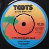 7-Zoll-Schallplatte TOOTS THE MAYTALS Papa Dee Mama Dear Dilly Dally WIP6692 Island Records 1981 UK Reggae Ska Dub Gebraucht