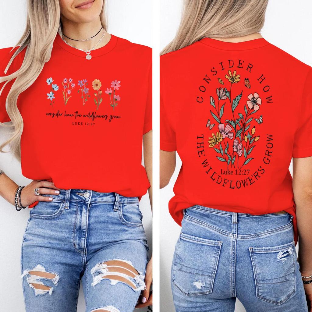 Consider How The Wildflowers Grow Print T Shirt For Unisex Unisex Short Sleeve Retro Christian Fun Shirt Crew Neck Bible Verses Tops
