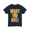 Basketball Player What the Hali T-Shirt, Basketball Sports Lovers T-Shirt