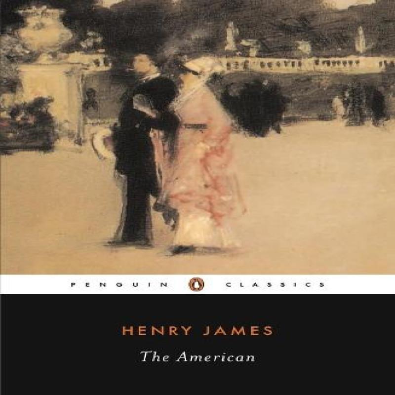 The American by Henry James Paperback Book 9780140390827