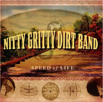 CD NITTY GRITTY DIRT BAND - Speed Of Life SUGCD4058 Sugar Hill Reco 2009 Japan Rock Used
