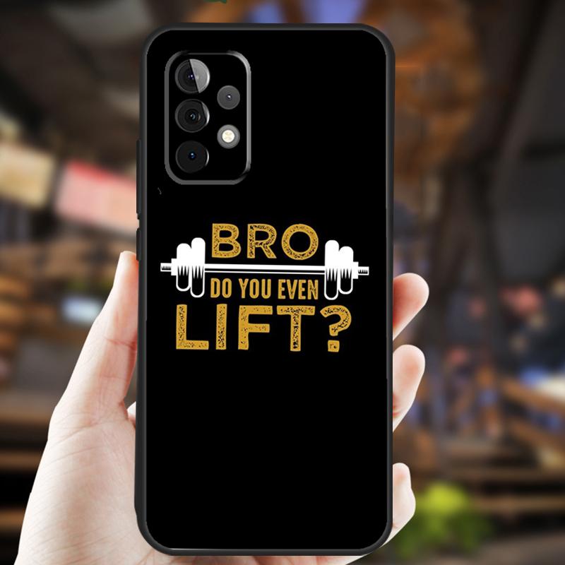 Motivational Gym Fitness Case For Samsung Galaxy A32 A56 A16 A15 A22 A52 A54 A14 A26 A36 A55 A35 A05 A06 A53 A33 A13
