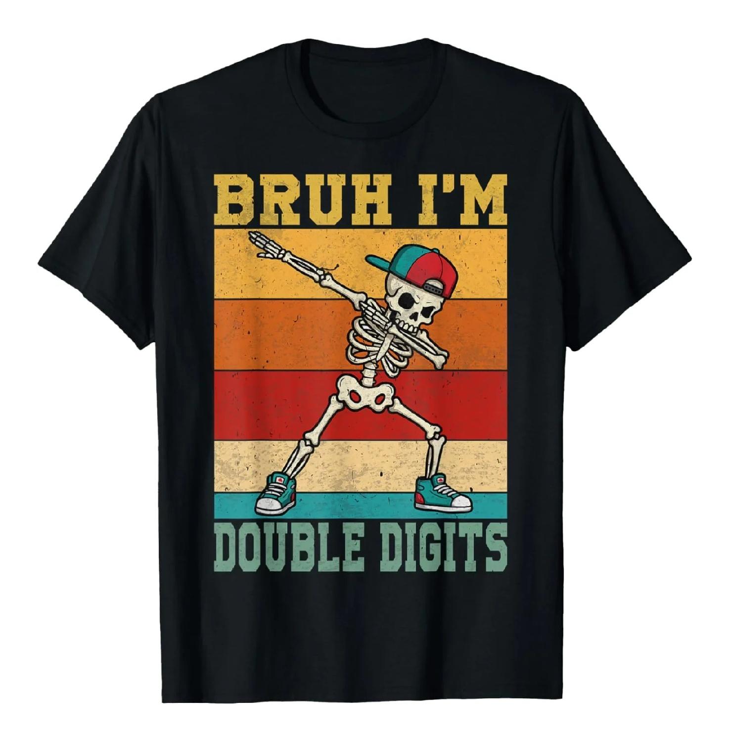 

Bruh I m Double Digits Skeleton Dabbing 10th Birthday Graphic Tee Soft Cotton Short Sleeve T-Shirt S чёрный