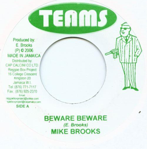 

7inch Record MIKE BROOKS - Beware Beware NONE Teams 2006 Jamaica Reggae, Ska & Dub Used