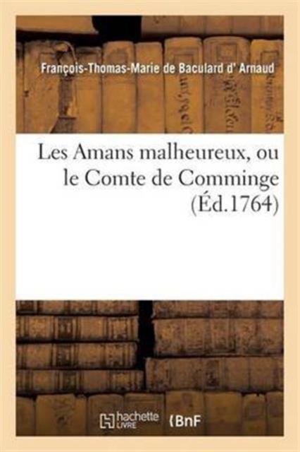 Libro Les Amans Malheureux, Ou Le Comte De Comminge
